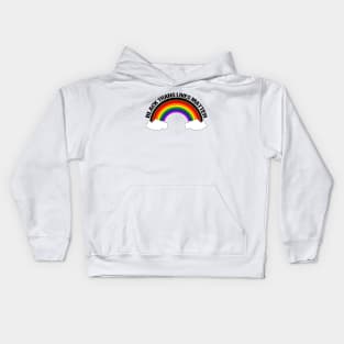 Black Trans Lives Matter - Inclusive Pride Rainbow Kids Hoodie